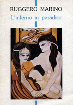 Copertina del libro l'inferno in paradiso del 1990 di Ruggero Marino