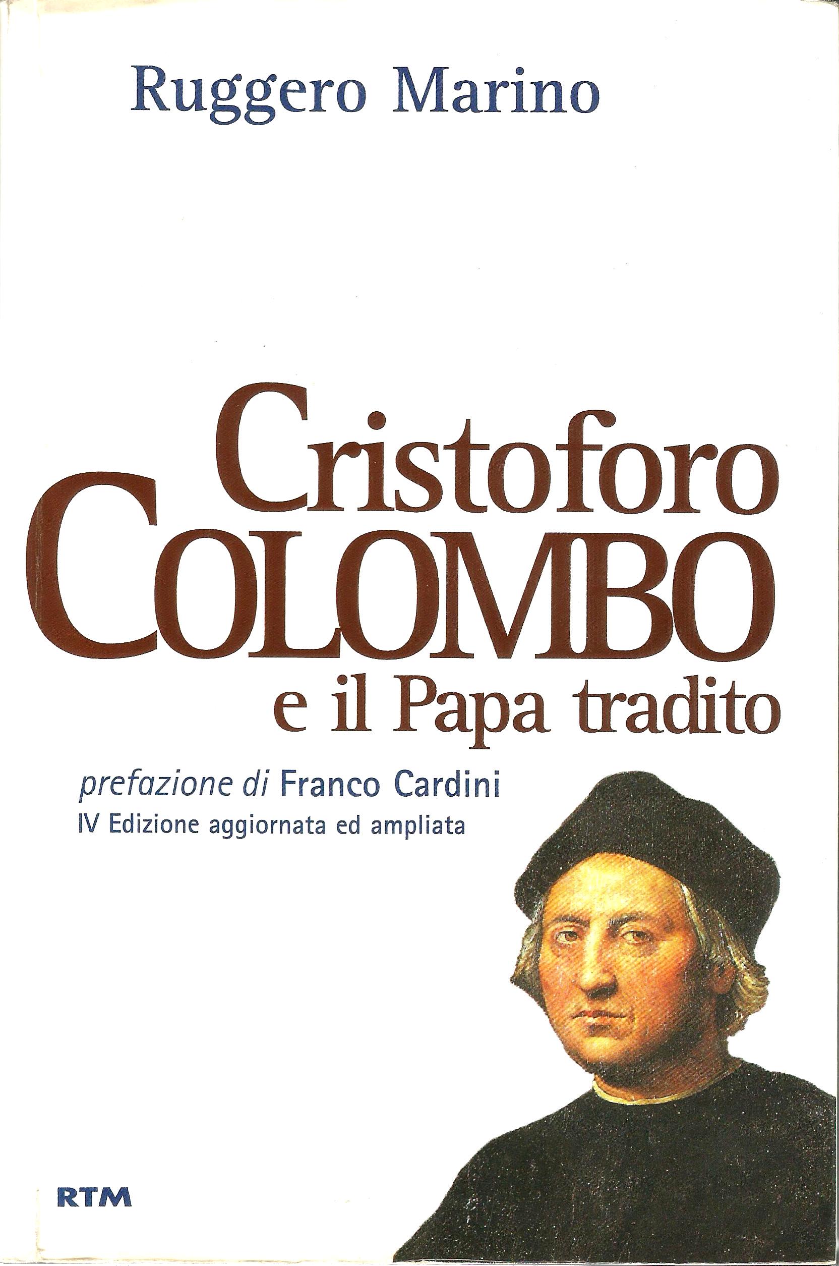 Copertina del libro Cristoforo Colombo e il Papa tradito, 1997, di Ruggero Marino